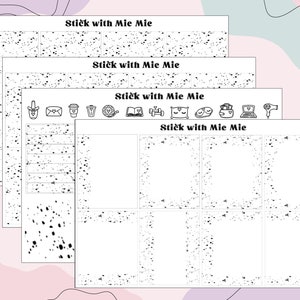 May include: Four printable planner pages with a black and white speckled background. Each page has a black border and the text "Stick with Mie Mie" at the top. The pages are designed for use with a planner or bullet journal.