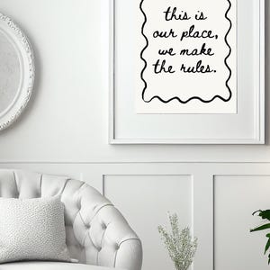 Dies ist unser Platz, wir machen die Regeln - Lover - Swiftie Wandkunst - Digitaler Download B & W