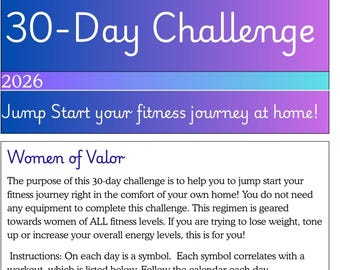 May include: A fitness challenge graphic with the text "30-Day Challenge" in white script on a gradient blue and purple background. The text "Jump Start your fitness journey at home!" is also included. The graphic is from "Women of Valor".