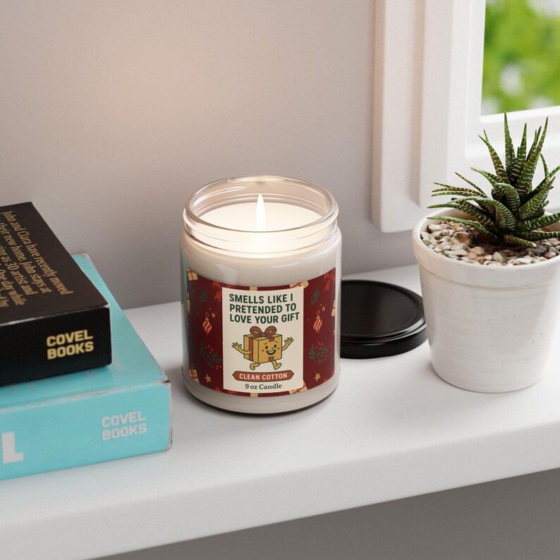 Smells Like I Pretended to Love Your Gift Candle | 9oz Clean Cotton Soy ...