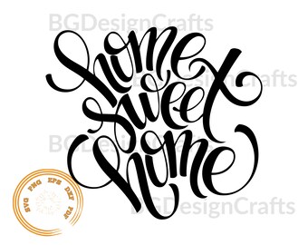Home Sweet Home SVG, SVG Cut File, Png, Dxf,nstant Download, Digital Download