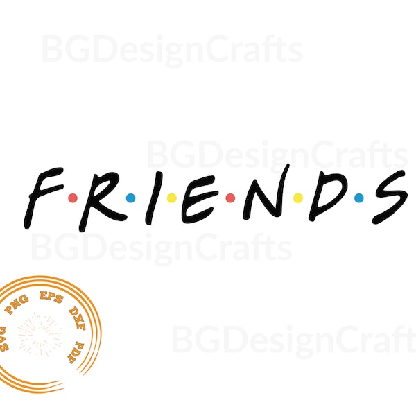Friends Svg, Friends logo Svg Friends logo png, cut file, svg file for cricut