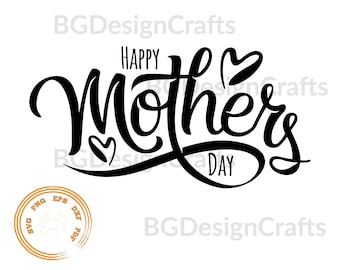 Mother's Day Svg, Mom SVG, Mother svg, Happy Mother's Day SVG, Clipart, Cut File, Silhouette