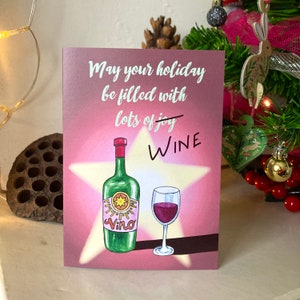 Christmas Card, Festive Card, Holiday Card, Funny Card, Greeting Card, Wine Lovers Card, Holiday Filled w Joy + Wine, A6 on Recycled Paper