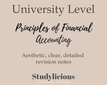 Economics: Principles of Financial Accounting (university level) Aesthetic Clear Detailed Revision Notes