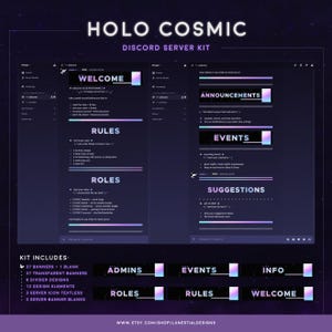 May include: Holo Cosmic Discord server kit featuring dark purple backgrounds with holographic gradient accents. Includes text banners for Welcome, Rules, Roles, Announcements, Events, and Suggestions, plus various design elements and dividers.