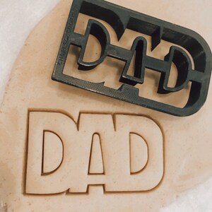 DAD cookie cutter