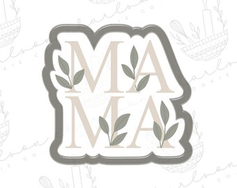 Mama word with greenery cookie cutter