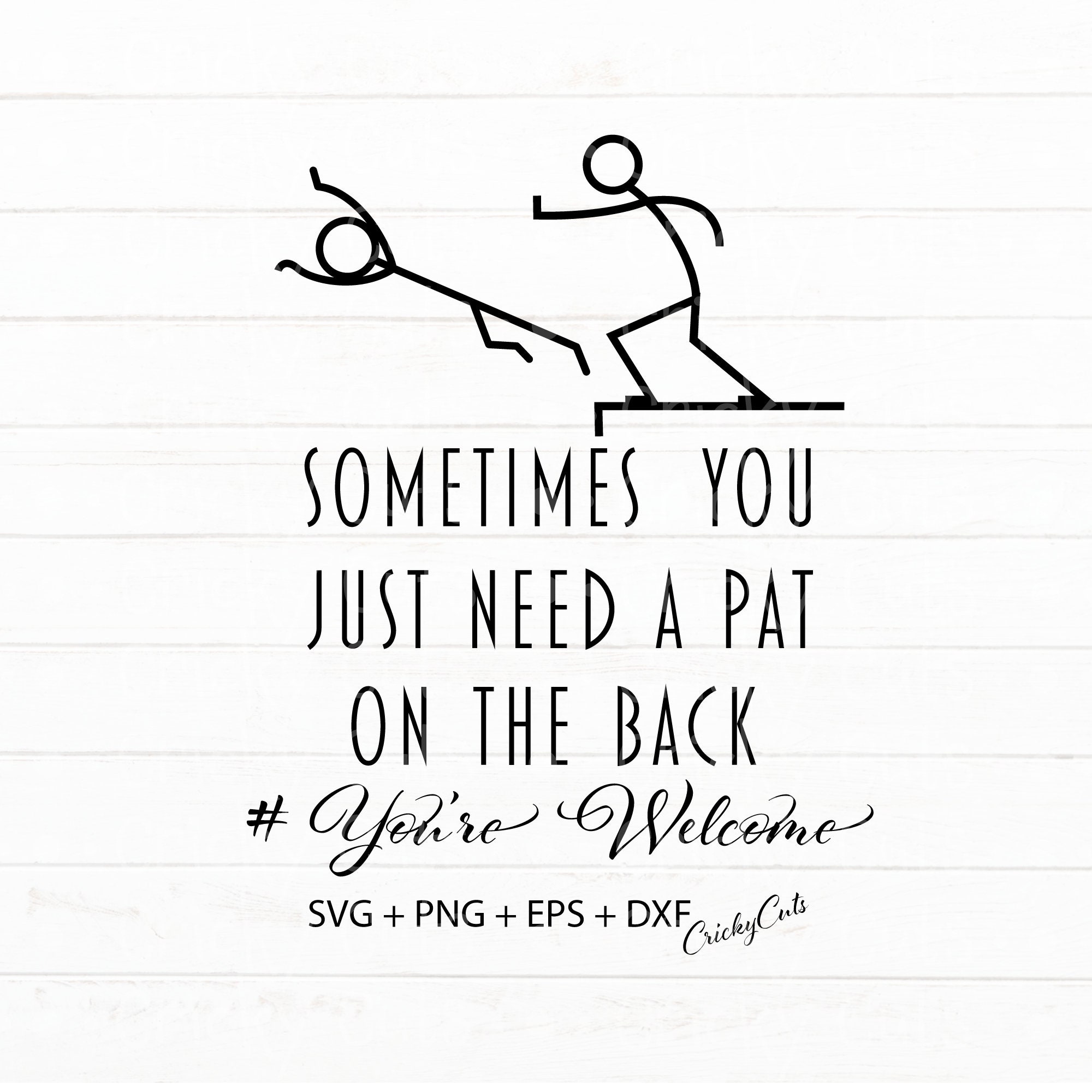 Pat on the Back svg Stick Figure svg Sarcastic Quote svg Etsy