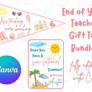 May include: A digital gift tag bundle for teachers, featuring a beach theme with illustrations of a sun, sunglasses, and a beach chair. Text includes "End of Year Teacher Gift Tag Bundle!" and "less teaching more beaching."