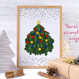 May include: A framed illustration of a green Christmas tree decorated with red, yellow, and blue ornaments. The tree has a gold star on top. The frame is brown wood with a white background. The text "Here's an example of usage" is written in pink.