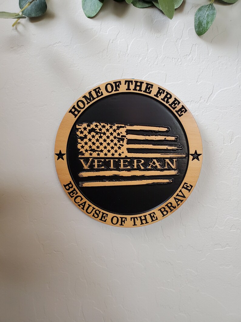 Veteran Wood Carved Plaque Honor Military Veteran Wall Art Etsy