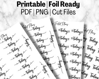 Pegatinas de script de hoy / Imprimibles / Listas para láminas