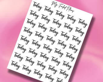 Today // Foiled Script Stickers