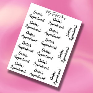 以下が含まれることがあります： 白い紙に黒い文字で「Doctor's Appointment」と複数回書かれています。文字は筆記体です。