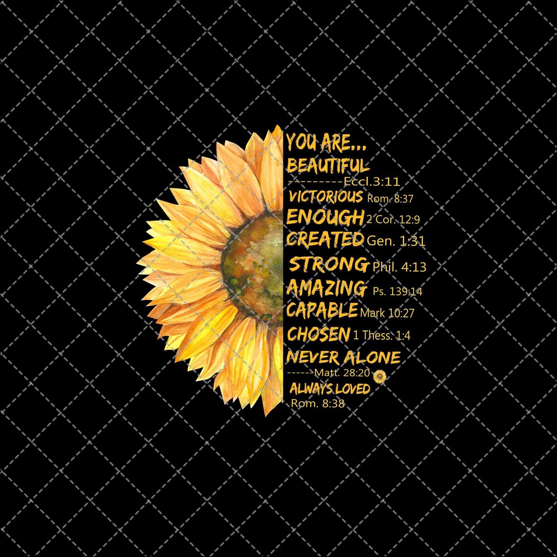 God Says You Are Sunflower Png Download Png Printable Png Etsy