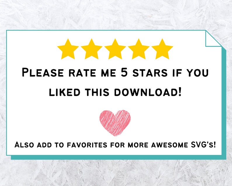 Puede incluir: Una tarjeta blanca con un borde turquesa y un coraz&oacute;n rosa. La tarjeta tiene cinco estrellas amarillas y el texto "PLEASE RATE ME 5 STARS IF YOU LIKED THIS DOWNLOAD! ALSO ADD TO FAVORITES FOR MORE AWESOME SVG'S!"