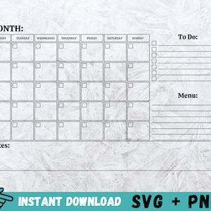 以下が含まれることがあります： 各曜日のセクション、To Doリスト、メニューを備えた、白黒の月間プランナー。「MONTH:」と「Notes:」の文字が上部と下部にあります。「INSTANT DOWNLOAD SVG + PNG」の文字が下部にあります。