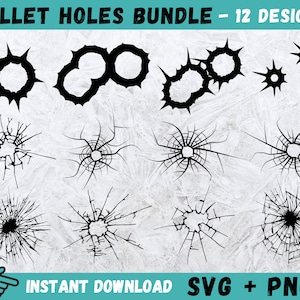 Bullet Holes SVG, Bullet Holes Clipart, Bullet Holes Files for Cricut, Bullet Holes Cut Files, Bullet Hole Silhouette,  Bullet Holes Png