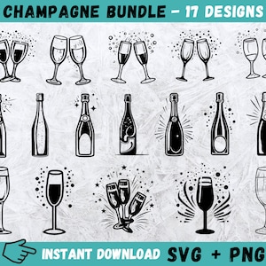 Champagne Svg Bundle, Celebration Svg, Champagne Bottle Svg, Glass Svg, Champagne Flutes Svg, Cheers Cricut, Instant Download, Cutting File