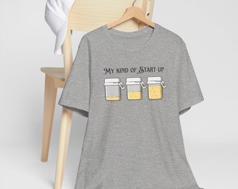 Sourdough Starter T-Shirt