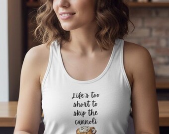 Cannoli Graphic Tank Top: Women's Racerback, Italian Foodie Gift