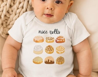 Cinnamon Rolls Baby Bodysuit: "Nice Rolls" Funny Onesie