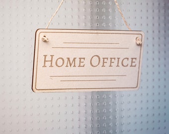 Home office sign for all home workers, laser engraved from Finn cardboard with ribbon to hang up
