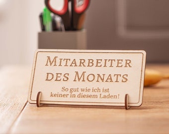Employee of the month sign for the office of your dearest colleague or if you have earned it also you. Makes a perfect addition to any desk.
