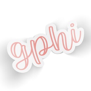 May include: A pink cursive sticker with the word "gphi" written on it.