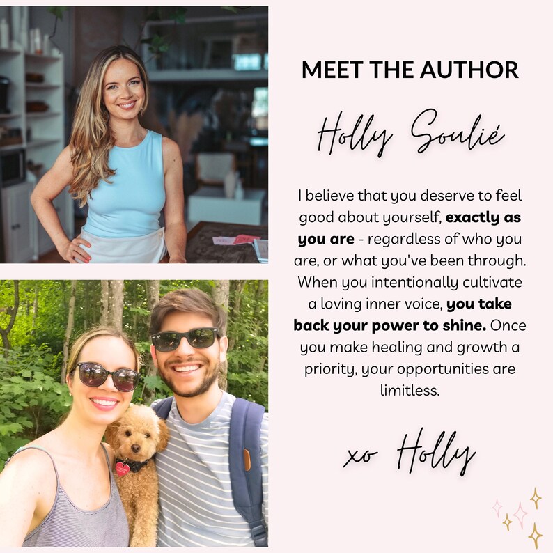 May include: A woman with long brown hair and a blue tank top stands in front of a white wall. The text "MEET THE AUTHOR Holly Soulie" is written in black text on a pink background. The text continues with a message about self-love and taking back your power to shine. The text ends with "xo Holly" in pink text on a white background.