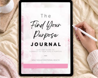 90-Day Self-Discovery Journal: Find Your Purpose Workbook (Digital Download)