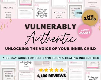 Vulnerably Authentic Journal, 30 Day Inner Child Healing, Overcome Insecurities Workbook, Mental Health Journal, Self-Acceptance Workbook