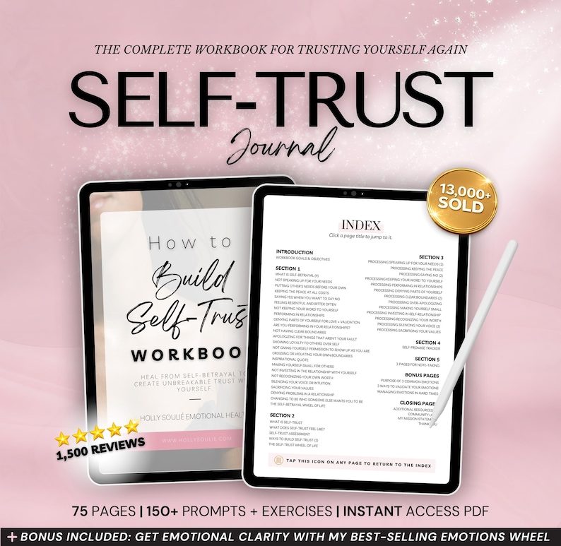Digital 75-page Self-Trust Workbook by Holly Soulié. A guided journal to help you heal self-betrayal, overcome self-doubt, and build lasting confidence and inner strength. Includes assessments, reflection prompts, boundary-setting tools, and emotional-intelligence exercises. Printable PDF compatible with Goodnotes and Notability. Designed for personal growth, self-discovery, and developing unshakeable self-trust.
