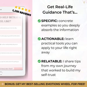 May include: A digital tablet displays text about self-betrayal with a 1,200 reviews badge. Beside it, text reads: Get Real-Life Guidance That's Specific, Actionable, and Relatable. A bottom banner states: BONUS: GET MY BEST-SELLING EMOTIONS WHEEL FOR FREE!