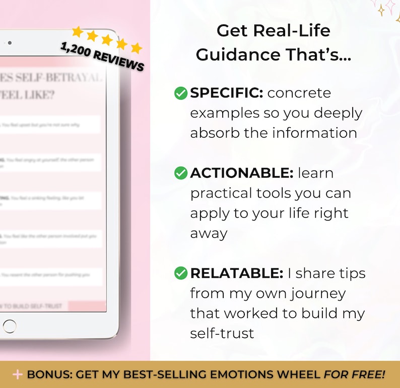 May include: A digital tablet displays text about self-betrayal with a 1,200 reviews badge. Beside it, text reads: Get Real-Life Guidance That's Specific, Actionable, and Relatable. A bottom banner states: BONUS: GET MY BEST-SELLING EMOTIONS WHEEL FOR FREE!