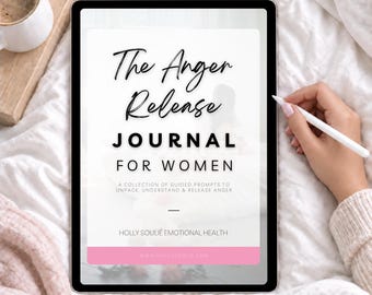 Anger Release Journal for Women: Emotional Healing Workbook (PDF Download)