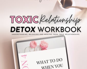 Toxic Relationship Detox Workbook, Healing From Toxicity Digital Goodnotes Journal, Codependency Recovery Worksheets, Coping Tools