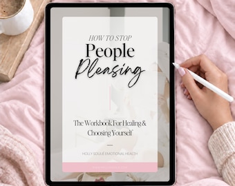 People Pleasing Workbook: Codependency and Boundaries Recovery Workbook