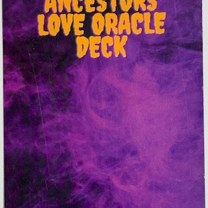 The Real Petty Ancestors Love Oracle Deck