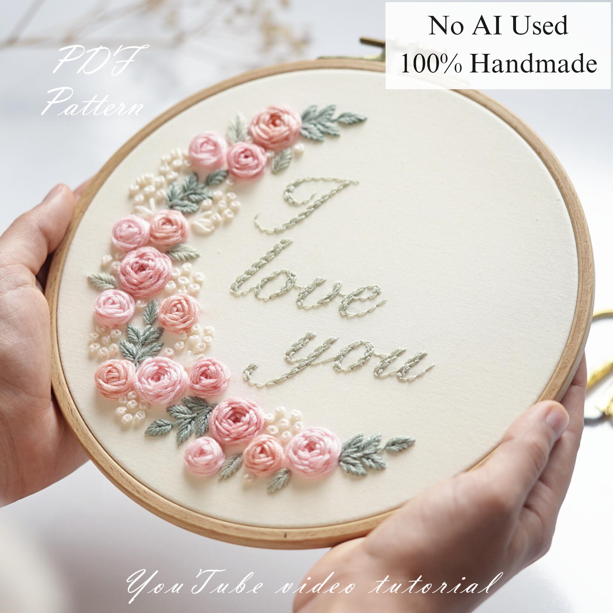 Rose Hand Embroidery Pattern: I Love You Design, Beginner Tutorial