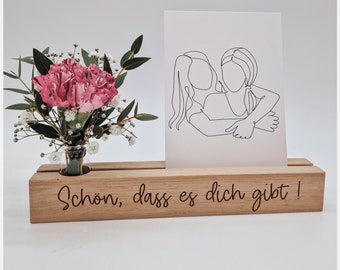 Bilderleiste "Schön, dass es dich gibt" mit Vase || Kartenhalter aus Eiche