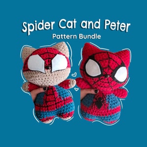 Spider Cat and Peter Pattern Bundle [amigurumi][cute cat crochet][superhero pattern][superhero crochet][spiderverse crochet]