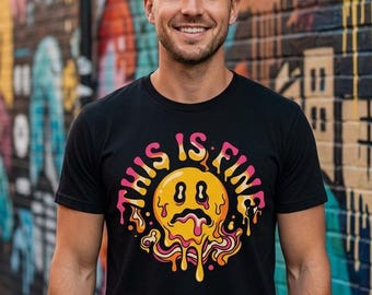 This Is Fine Shirt Melting Smiley Face Tee | Funny Graphic Tee Unisex Psychedelic Streetwear Gift