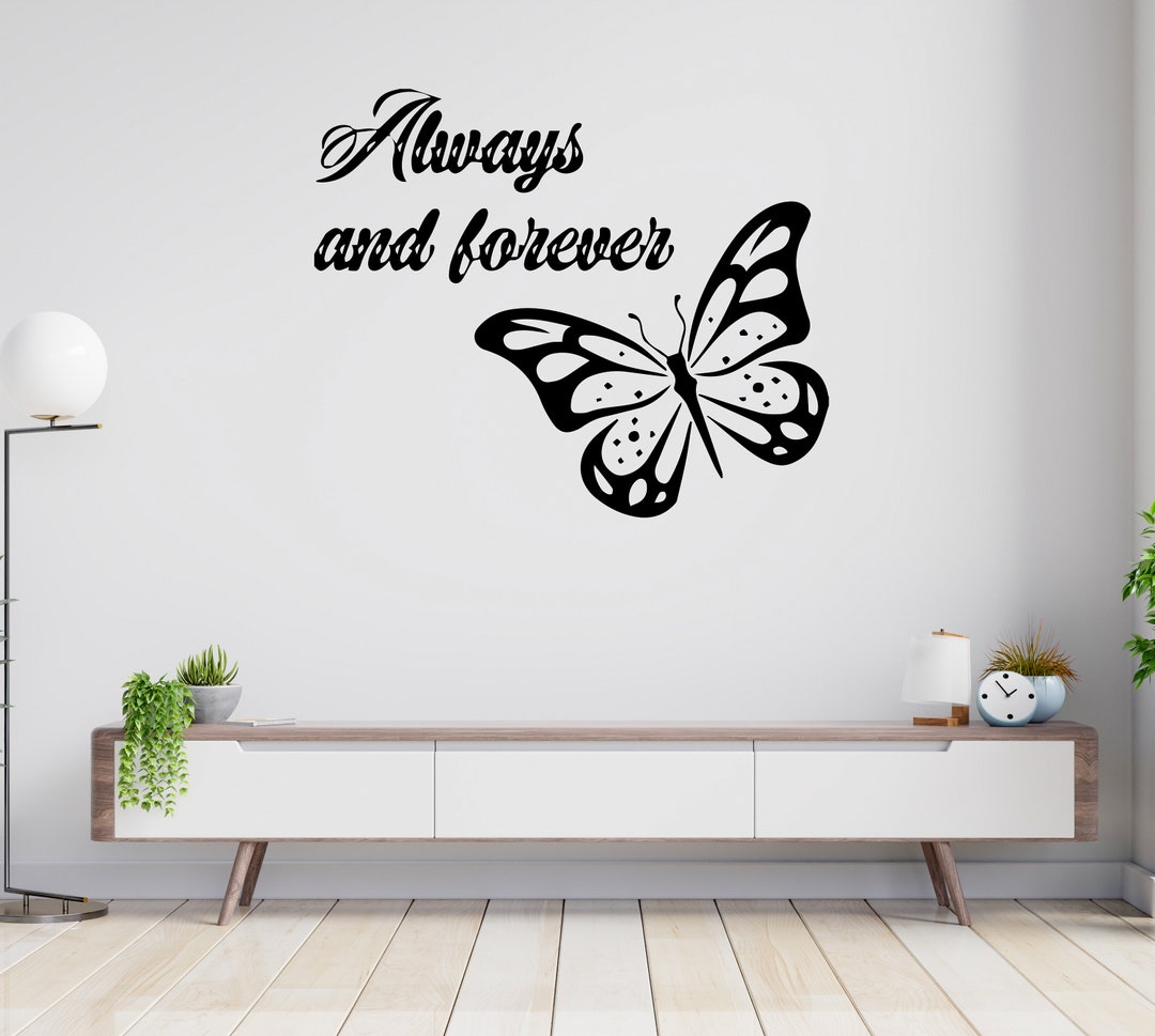 Always and Forever Wall Sticker Wall Decals Vinyl Art 509 Etsy UK