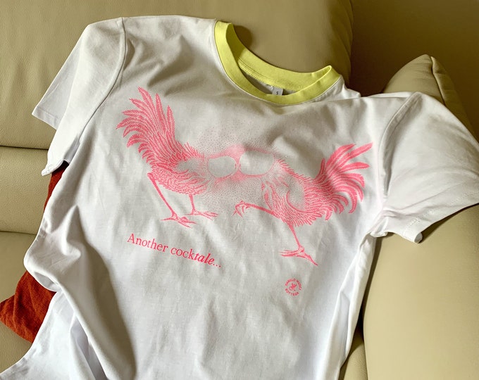 Another cocktale... · Fluorescent pink · Handmade screen print · Cotton t-shirt