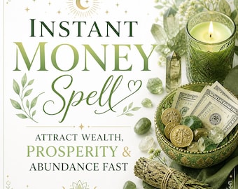 INSTANT MONEY Spell | Attract Wealth, Prosperity & Abundance Fast