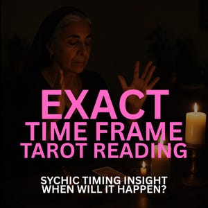 Exact Time Frame Tarot Reading | Psychic Timing Insight | When Will It Happen? | Same Hour Delivery