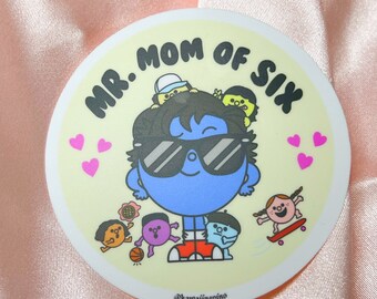 Mr. Mom of Six Sticker