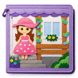 May include: A felt dollhouse book with a purple frame. The cover features a pink-dressed doll with a matching hat, standing in front of a house with a window and a porch. The house has a purple roof and is decorated with flowers.